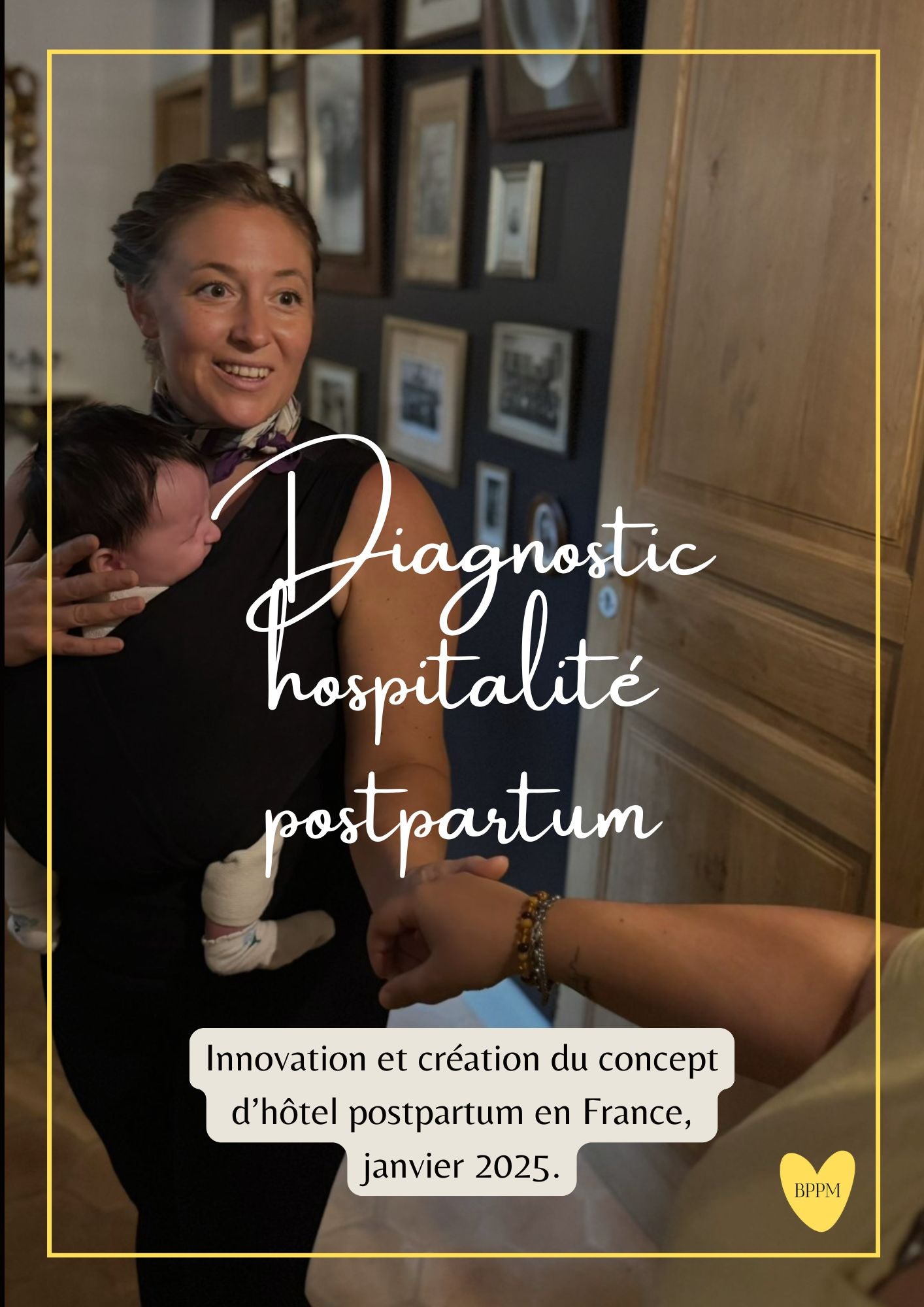 Accompagnement PRO - Diagnostic hospitalité postpartum