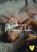 Maman & bébé - journée à l'hôtel