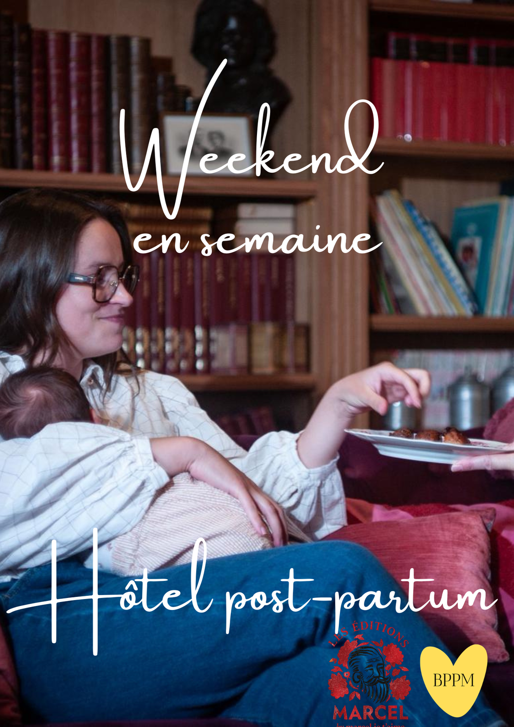 Weekend en semaine - Hôtel postpartum